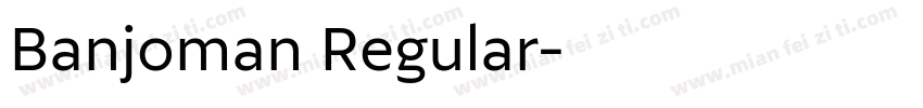 Banjoman Regular字体转换